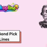 James Bond Pick Up Lines